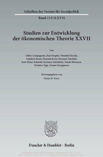 Der Einfluss deutschsprachigen wirtschaftswissenschaftlichen Denkens in Japan: Studien zur Entwicklung der ökonomischen Theorie XXVII