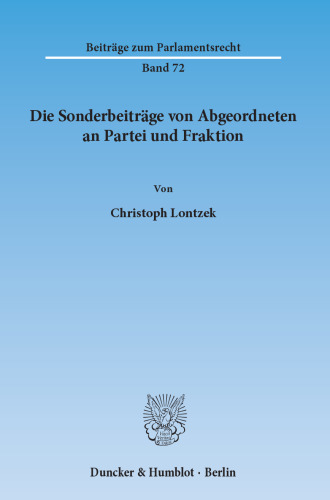 Die Sonderbeiträge von Abgeordneten an Partei und Fraktion