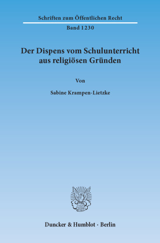 Der Dispens vom Schulunterricht aus religiösen Gründen