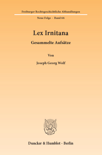 Lex Irnitana: Gesammelte Aufsätze