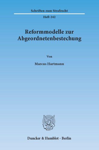 Reformmodelle zur Abgeordnetenbestechung