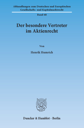 Der besondere Vertreter im Aktienrecht