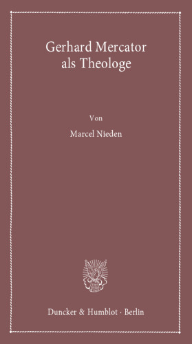 Gerhard Mercator als Theologe