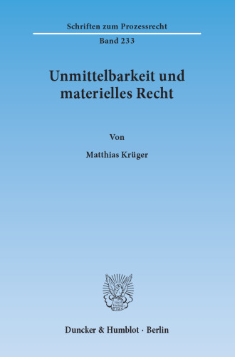 Unmittelbarkeit und materielles Recht