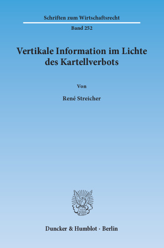 Vertikale Information im Lichte des Kartellverbots
