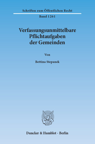 Verfassungsunmittelbare Pflichtaufgaben der Gemeinden