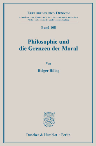 Philosophie und die Grenzen der Moral