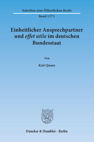 Einheitlicher Ansprechpartner und effet utile im deutschen Bundesstaat