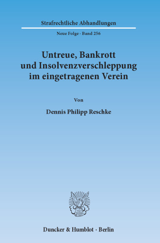 Untreue, Bankrott und Insolvenzverschleppung im eingetragenen Verein