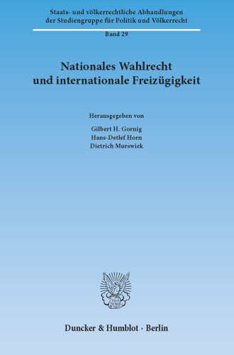 Nationales Wahlrecht und internationale Freizügigkeit