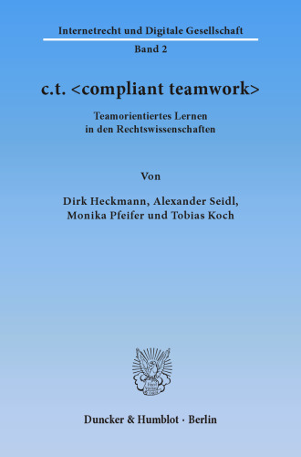 c.t. : Teamorientiertes Lernen in den Rechtswissenschaften