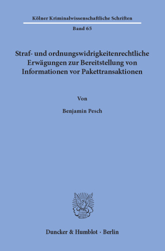 Straf- und ordnungswidrigkeitenrechtliche Erwägungen zur Bereitstellung von Informationen vor Pakettransaktionen