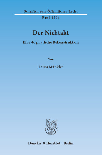 Der Nichtakt: Eine dogmatische Rekonstruktion