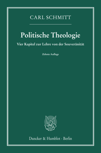 Politische Theologie: Vier Kapitel zur Lehre von der Souveränität