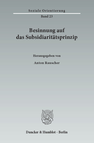 Besinnung auf das Subsidiaritätsprinzip