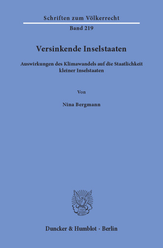 Versinkende Inselstaaten: Auswirkungen des Klimawandels auf die Staatlichkeit kleiner Inselstaaten