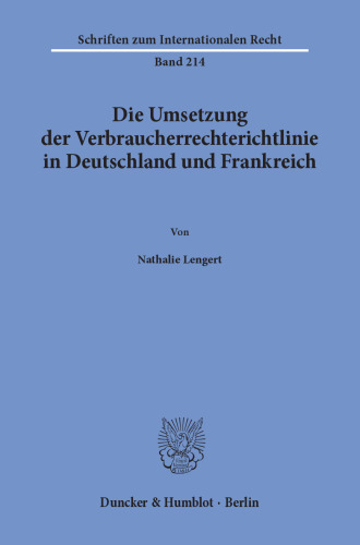 Die Umsetzung der Verbraucherrechterichtlinie in Deutschland und Frankreich