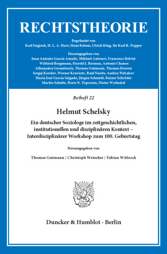 Helmut Schelsky: Ein deutscher Soziologe im zeitgeschichtlichen, institutionellen und disziplinären Kontext – Interdisziplinärer Workshop zum 100. Geburtstag