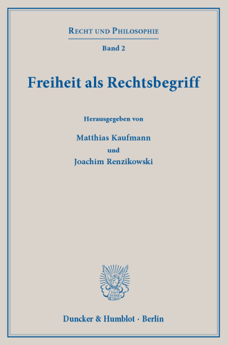 Freiheit als Rechtsbegriff