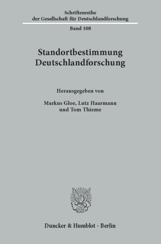 Standortbestimmung Deutschlandforschung