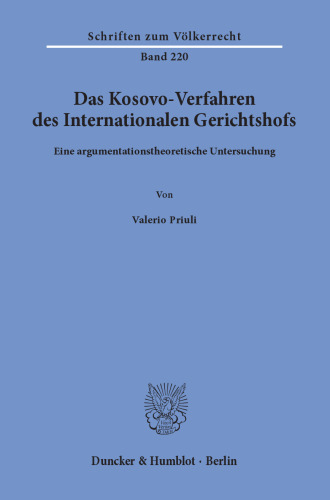 Das Kosovo-Verfahren des Internationalen Gerichtshofs: Eine argumentationstheoretische Untersuchung
