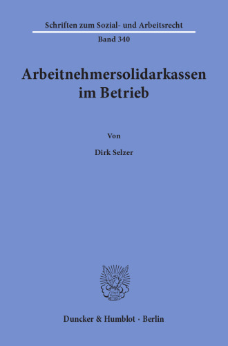 Arbeitnehmersolidarkassen im Betrieb