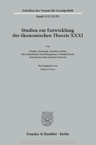 Geschichte der Entwicklungstheorien: Studien zur Entwicklung der ökonomischen Theorie XXXI