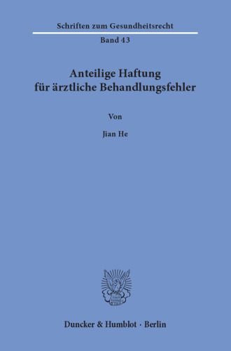 Anteilige Haftung für ärztliche Behandlungsfehler