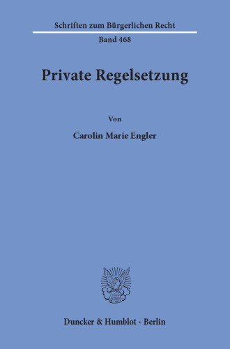 Private Regelsetzung