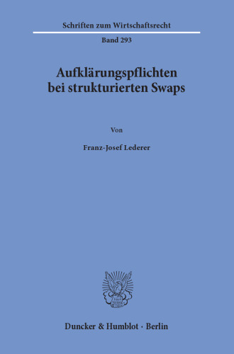 Aufklärungspflichten bei strukturierten Swaps