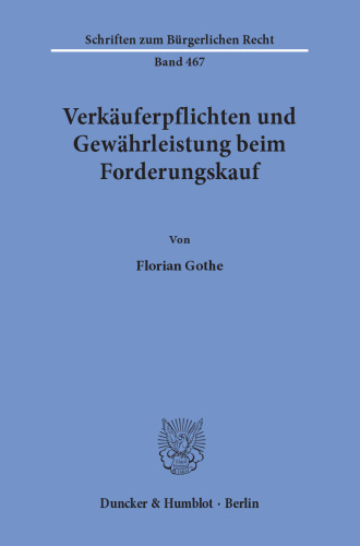Verkäuferpflichten und Gewährleistung beim Forderungskauf