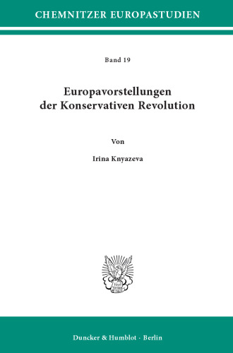 Europavorstellungen der Konservativen Revolution