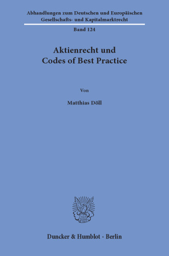 Aktienrecht und Codes of Best Practice