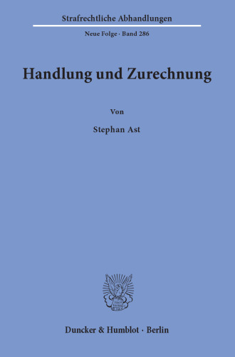 Handlung und Zurechnung