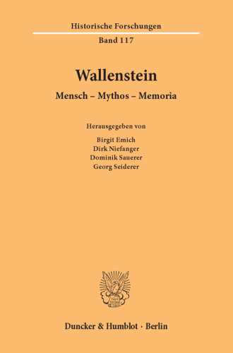 Wallenstein: Mensch – Mythos – Memoria