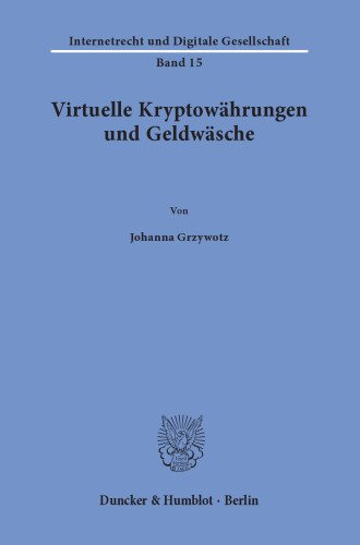 Virtuelle Kryptowährungen und Geldwäsche