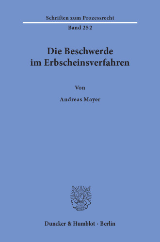 Die Beschwerde im Erbscheinsverfahren