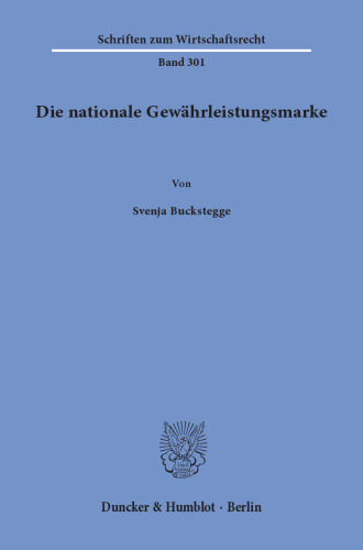 Die nationale Gewährleistungsmarke