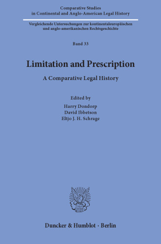Limitation and Prescription: A Comparative Legal History