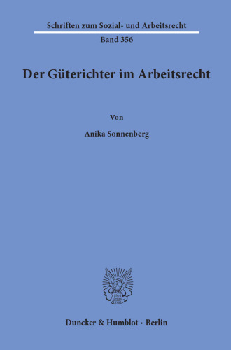 Der Güterichter im Arbeitsrecht