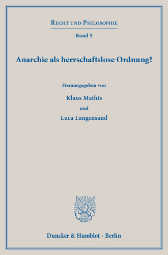 Anarchie als herrschaftslose Ordnung?