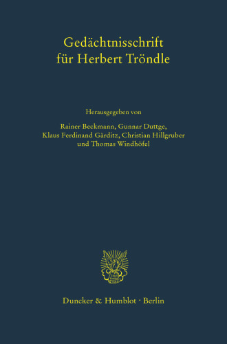 Gedächtnisschrift für Herbert Tröndle