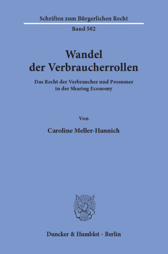 Wandel der Verbraucherrollen: Das Recht der Verbraucher und Prosumer in der Sharing Economy
