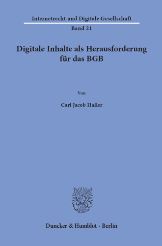 Digitale Inhalte als Herausforderung für das BGB