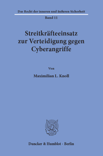 Streitkräfteeinsatz zur Verteidigung gegen Cyberangriffe