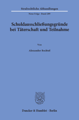 Schuldausschließungsgründe bei Täterschaft und Teilnahme