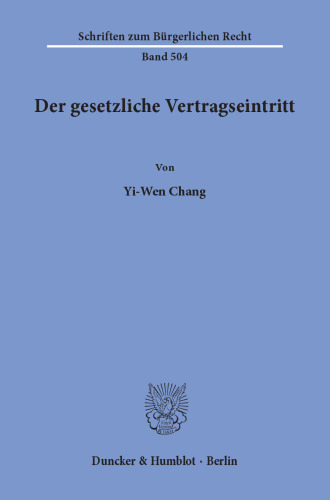 Der gesetzliche Vertragseintritt
