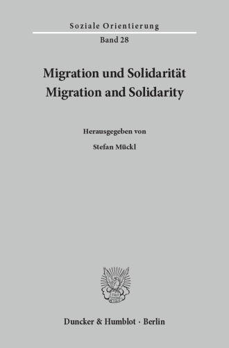 Migration und Solidarität / Migration and Solidarity