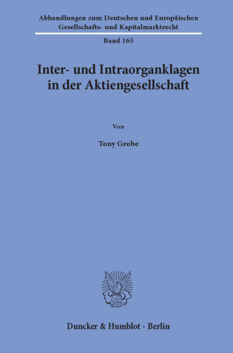 Inter- und Intraorganklagen in der Aktiengesellschaft