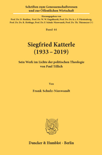 Siegfried Katterle (1933–2019): Sein Werk im Lichte der politischen Theologie von Paul Tillich